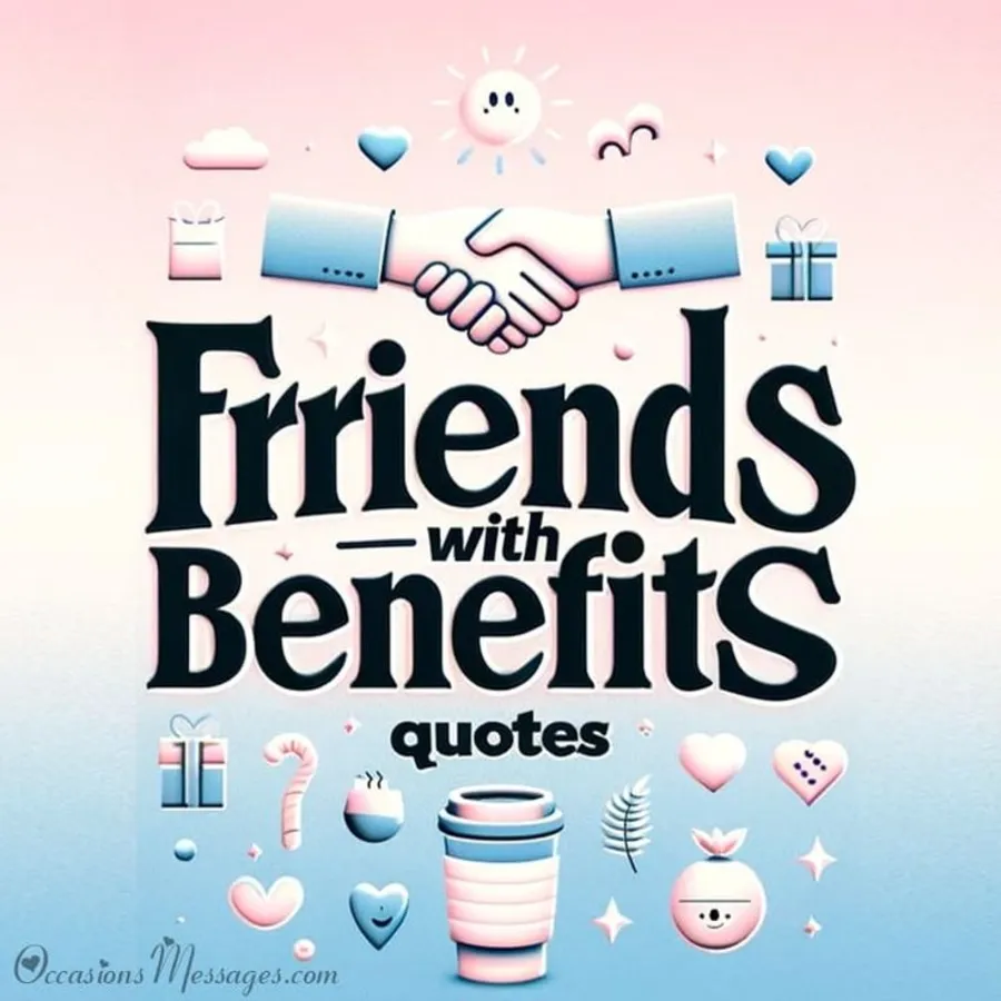 friends with benefits captions